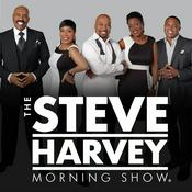 Podcast The Steve Harvey Morning Show