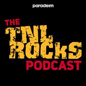 Podcast The TNL Rocks Podcast