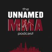 Podcast The Unnamed MMA Podcast