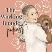 Podcast The Working Blonde