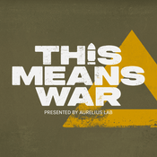 Podcast This Means War