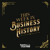 Podcast This Week in Business History