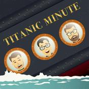 Podcast Titanic Minute