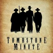 Podcast Tombstone Minute