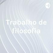 Podcast Trabalho de filosofia