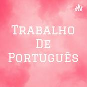 Podcast Trabalho De Português