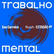 Podcast Trabalho Mental