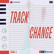 Podcast Track Change