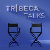 Podcast Tribeca Talks