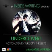 Podcast Undercover: Action, Adventure, Spy & Thriller Writing