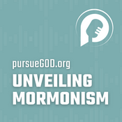 Podcast Unveiling Mormonism