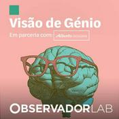 Podcast Visão de Génio