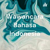 Podcast Wawancara Bahasa Indonesia