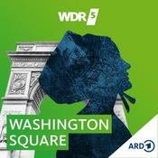 Podcast WDR 5 Washington Square - Hörbuch