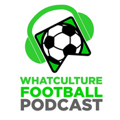 Podcast WhatCulture Football