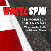 Podcast Wheelspin - der Formel 1 Fan-Podcast