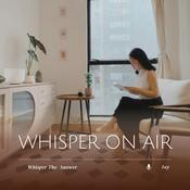 Podcast WHISPER ON AIR