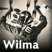 Podcast Wilma. Die unerklärlichen Kräfte eines Dienstmädchens