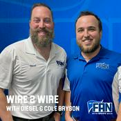 Podcast Wire 2 Wire with Diesel and Cole Bryson