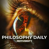 Podcast Philosophy Daily by Motiversity