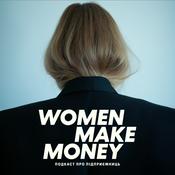 Podcast Women Make Money