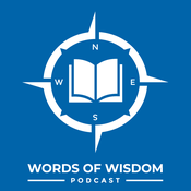 Podcast Words of Wisdom Podcast