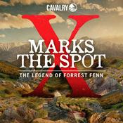 Podcast X Marks the Spot: The Legend of Forrest Fenn