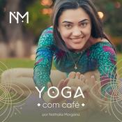 Podcast Yoga com Café