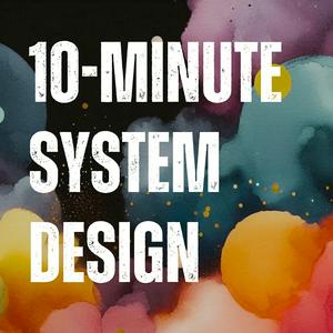 Ouça 10-Minute System Design na aplicação