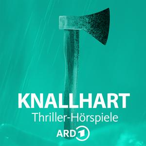 Ouça Knallhart - Die ARD Thriller-Hörspiele na aplicação