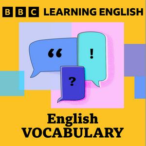 Ouça Learning English Vocabulary na aplicação