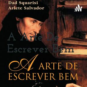 Ouça A Arte De Escrever Bem na aplicação