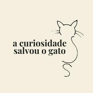 Ouça A Curiosidade Salvou o Gato na aplicação