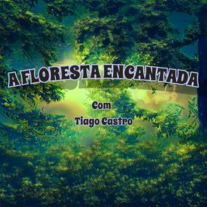 Ouça A Floresta Encantada na aplicação