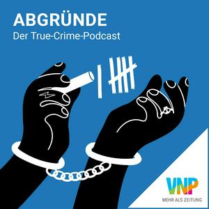 Ouça abgründe. - Der True-Crime-Podcast na aplicação