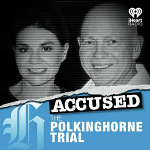 Ouça Accused: The Polkinghorne Trial na aplicação