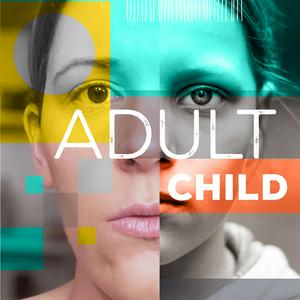 Ouça Adult Child na aplicação