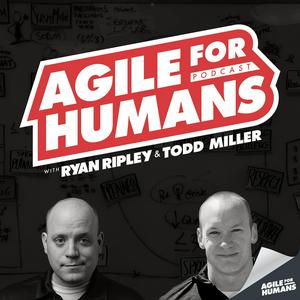 Ouça Agile for Humans with Ryan Ripley and Todd Miller na aplicação