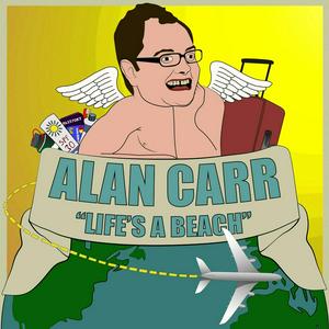 Ouça Alan Carr's 'Life's a Beach' na aplicação