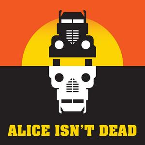 Ouça Alice Isn't Dead na aplicação