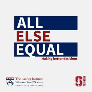 Ouça All Else Equal: Making Better Decisions na aplicação