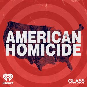 Ouça American Homicide na aplicação