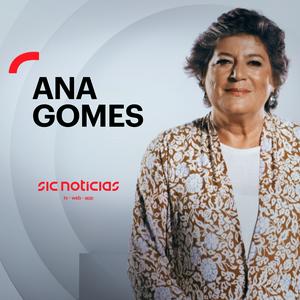 Ouça Ana Gomes na aplicação