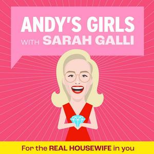 Ouça Andy's Girls: A Real Housewives Podcast na aplicação