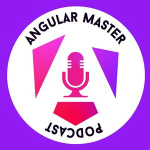 Ouça Angular Master Podcast na aplicação