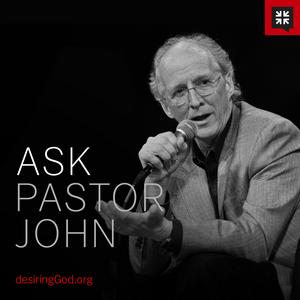 Ouça Ask Pastor John na aplicação