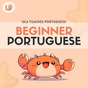 Ouça Beginner European Portuguese Podcast┃Uca Teaches Portuguese na aplicação