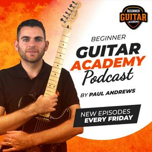 Ouça Beginner Guitar Academy na aplicação