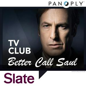 Ouça Better Call Saul: Slate TV Club na aplicação