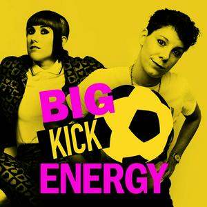 Ouça BIG KICK ENERGY na aplicação